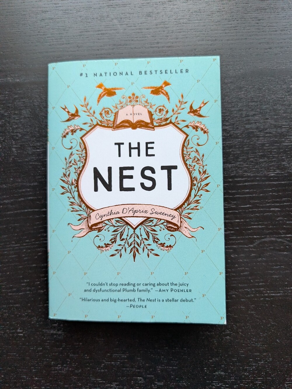 The Nest by Cynthia D'Aprix Sweeney